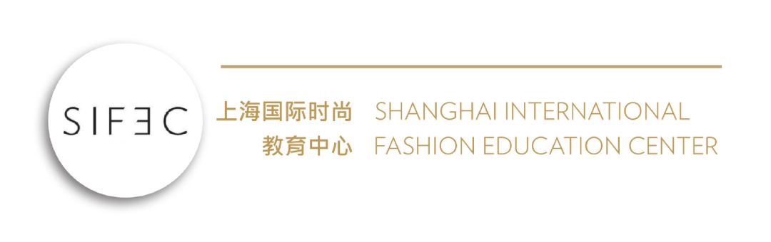 上海SIFEC国际时尚教育学院2023期-时尚品牌创业营开始招生